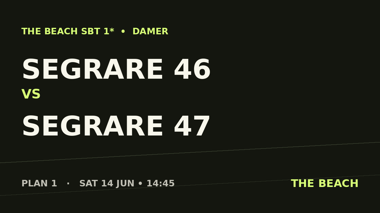 Final – Segrare 46 vs Segrare 47