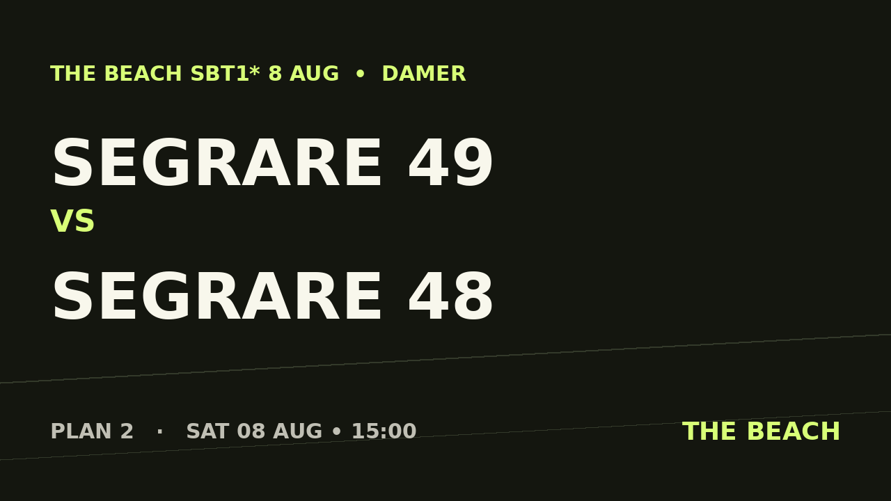 Final – Segrare 49 vs Segrare 48